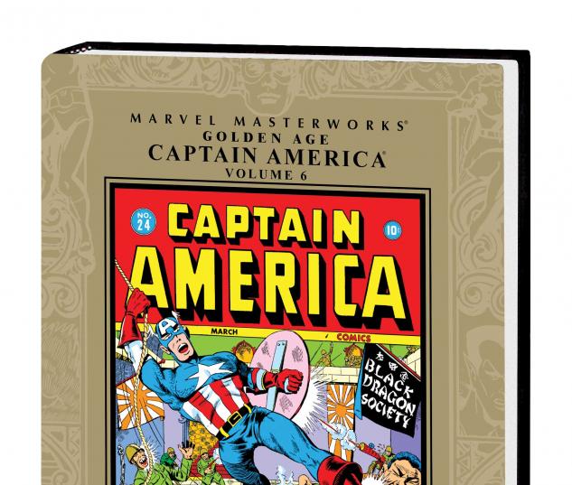MARVEL MASTERWORKS: GOLDEN AGE CAPTAIN AMERICA VOL. 6 HC