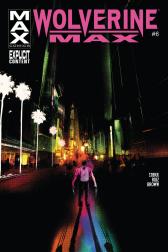 Wolverine Max #6 