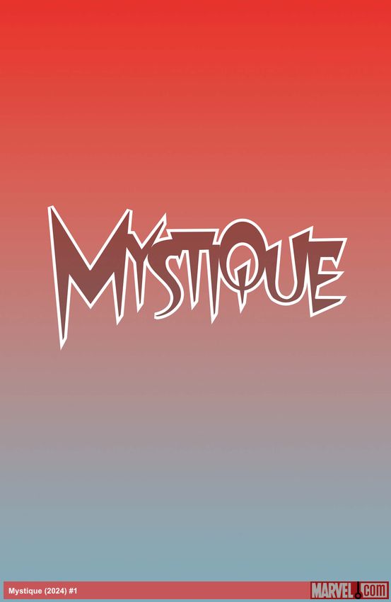 Mystique (2024) #1 (Variant)