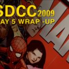 San Diego Comic-Con 2009: Day 5 Wrap-Up