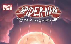 SPIDER-MAN: LEGEND OF THE SPIDER-CLAN #1