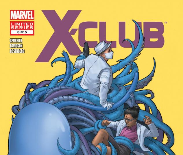 X-​Club (2011) #3