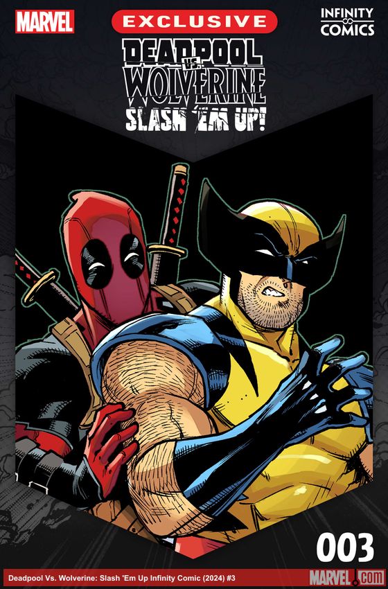 Deadpool Vs. Wolverine: Slash 'Em Up Infinity Comic (2024) #3