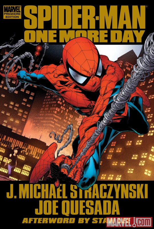 SPIDER-MAN: ONE MORE DAY Premiere Edition Hardcover cover art by Joe Quesada