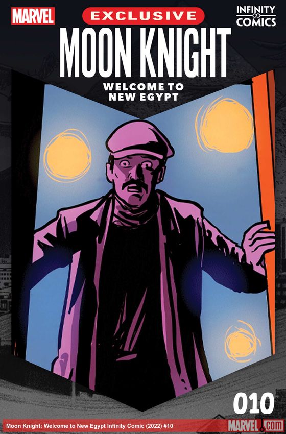 Moon Knight: Welcome to New Egypt Infinity Comic (2022) #10