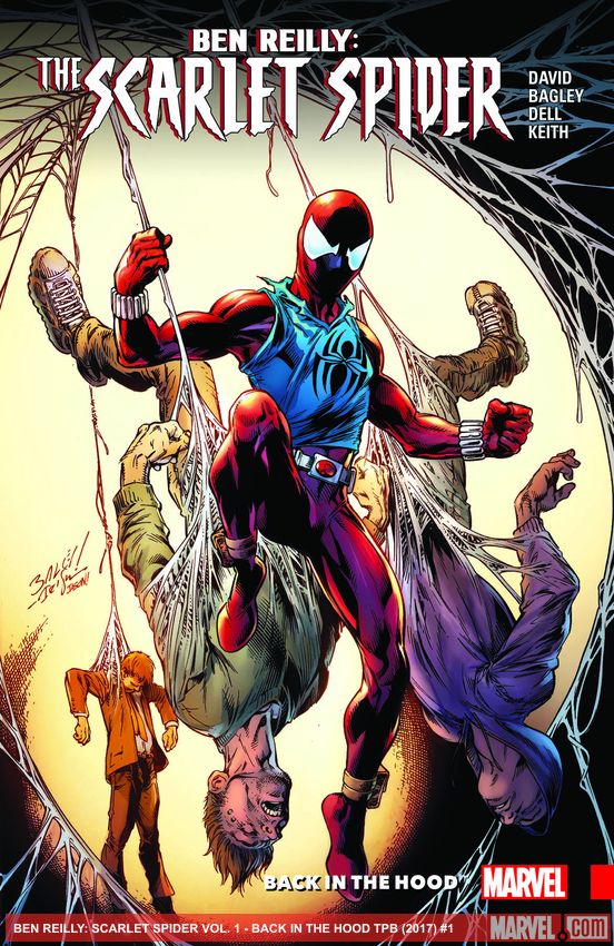 BEN REILLY: SCARLET SPIDER VOL. 1 - BACK IN THE HOOD (Trade Paperback)