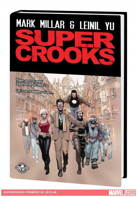 SUPERCROOKS PREMIERE HC