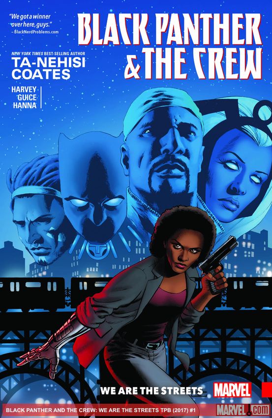 BLACK PANTHER AND THE CREW: WE ARE THE STREETS (Trade Paperback)