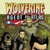 WOLVERINE: AGENT OF ATLAS #1