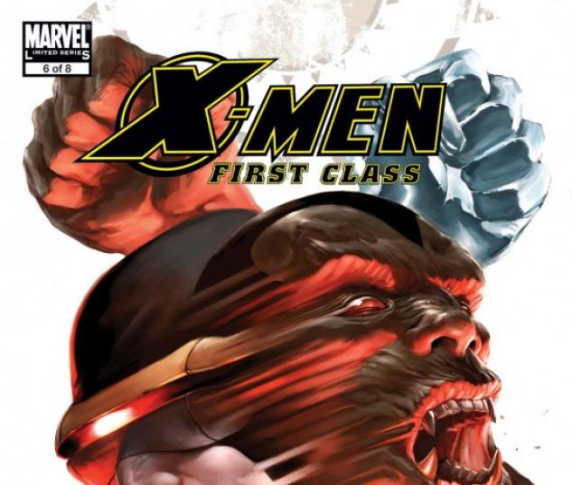 X-MEN: FIRST CLASS #6