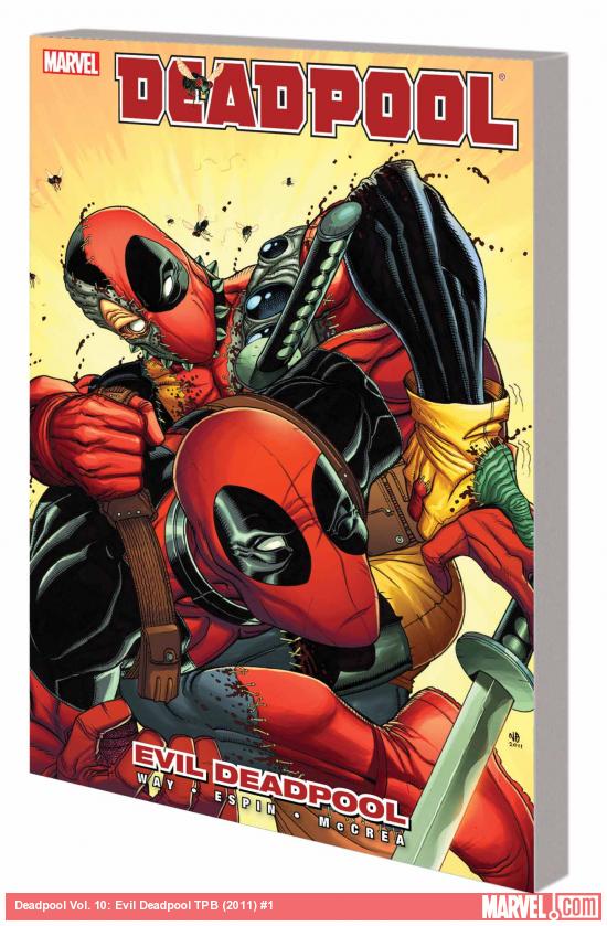DEADPOOL VOL. 10: EVIL DEADPOOL TPB (COMBO)