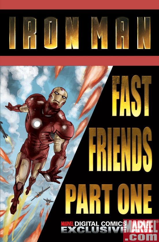 IRON MAN: FAST FRIENDS #1