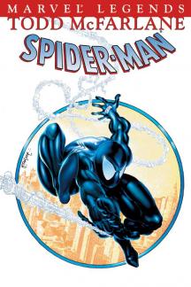 Spider-Man Legends Vol. II: Todd Mcfarlane Book I (Trade Paperback)