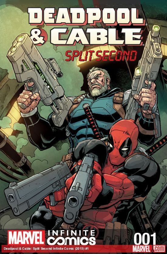 Deadpool & Cable: Split Second Infinite Comic (2015 - 2016)
