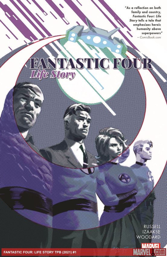 Fantastic Four: Life Story (Trade Paperback)