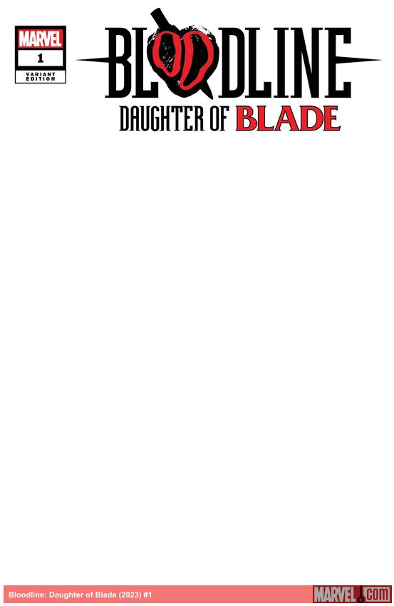 Bloodline: Daughter of Blade (2023) #1 (Variant)