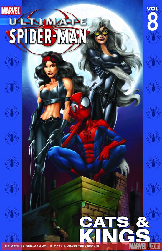 ULTIMATE SPIDER-MAN VOL. 8: CATS & KINGS (Trade Paperback)