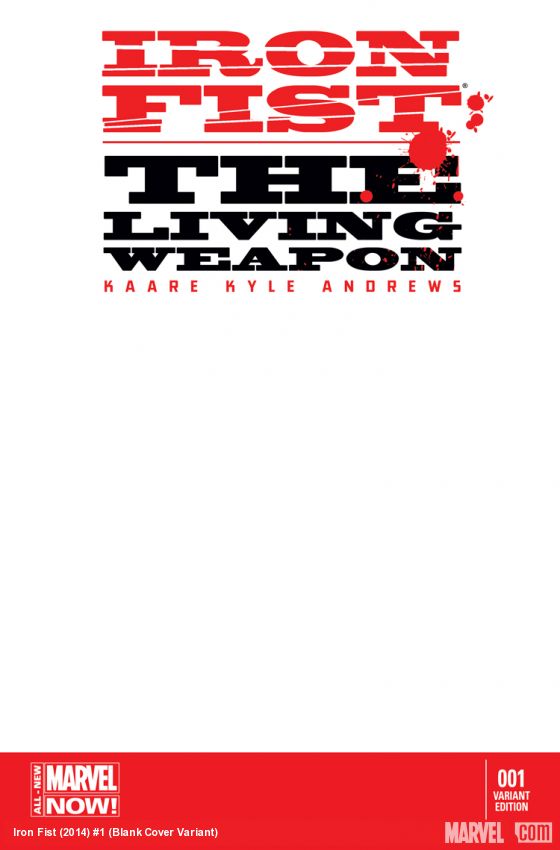 Iron Fist: The Living Weapon (2014) #1 (Blank Cover Variant)