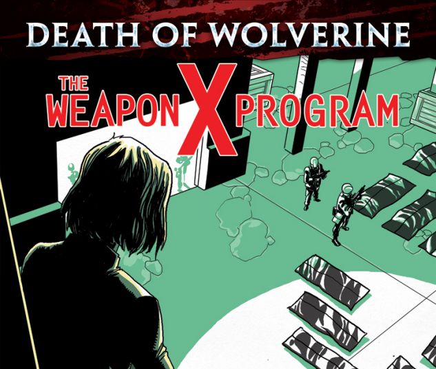 Death of Wolverine - The Weapon X Program 001 - 004 Free