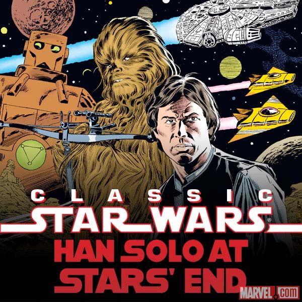Classic Star Wars: Han Solo at Stars' End (1997)
