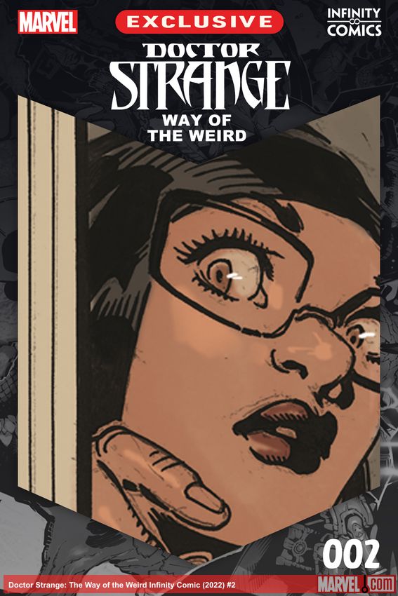 Doctor Strange: The Way of the Weird Infinity Comic (2022) #2