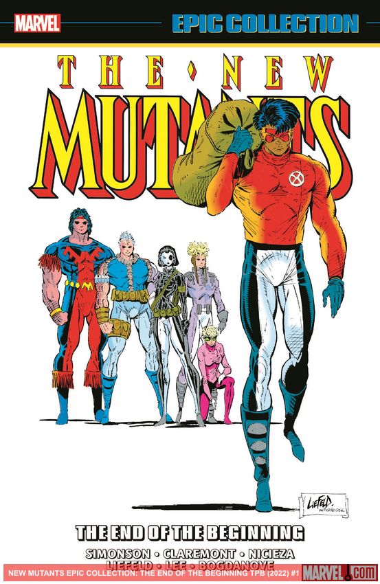 New Mutants Epic Collection: The End Of The Beginning (Trade Paperback)