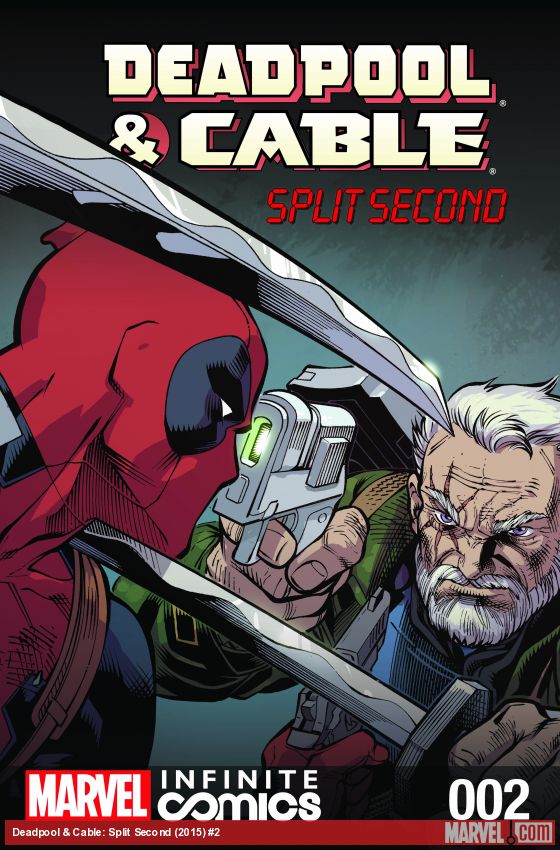 Deadpool & Cable: Split Second Infinite Comic (2015) #2