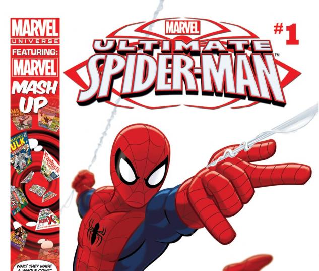 Marvel Universe ULTIMATE SPIDER-​MAN (2011) #1