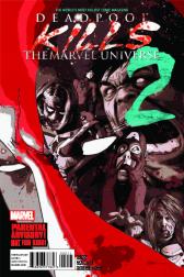 Deadpool Kills the Marvel Universe #2 