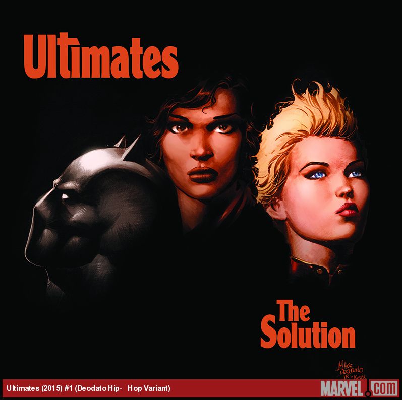 Ultimates (2015) #1 (Deodato Hip-​Hop Variant)
