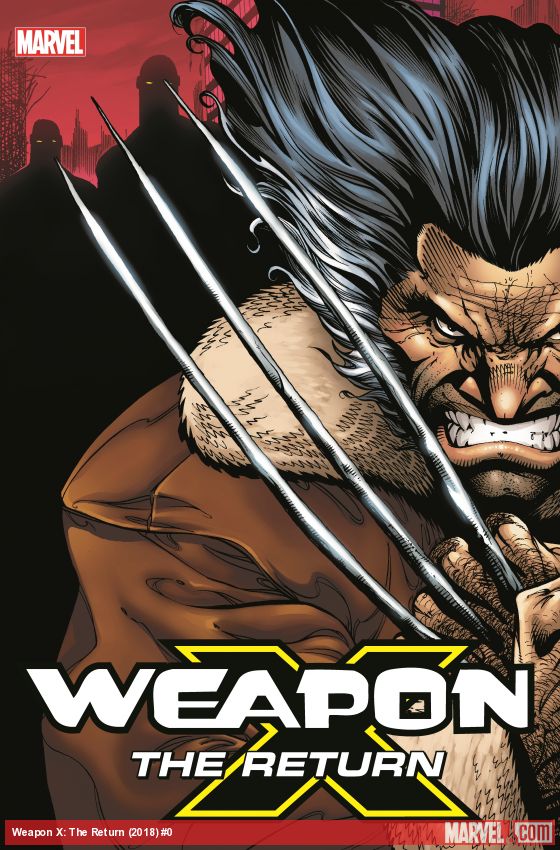 Weapon X: The Return (Hardcover)