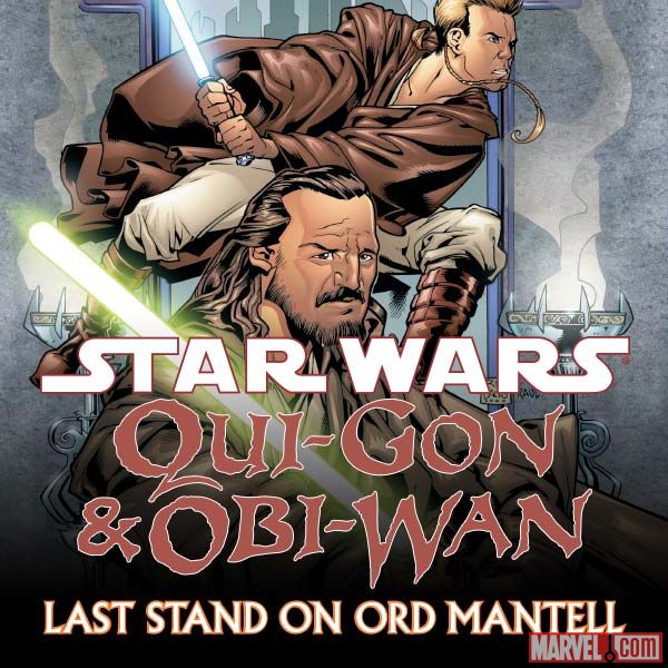 Star Wars: Qui-Gon & Obi-Wan - Last Stand on Ord Mantell (2000 - 2001)
