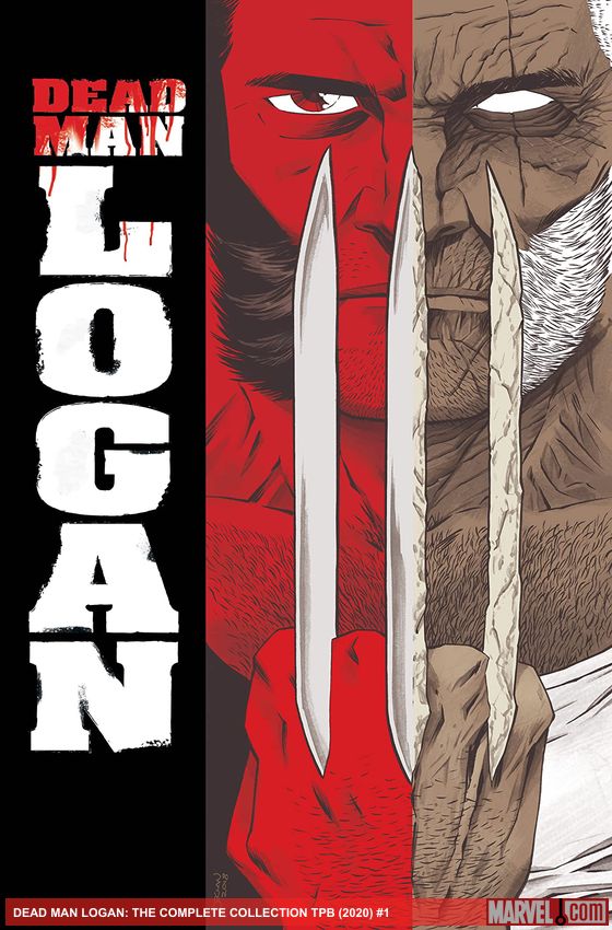 Dead Man Logan: The Complete Collection (Trade Paperback)