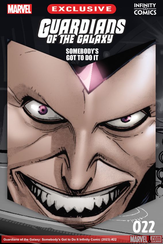 Guardians of the Galaxy: Somebody's Got to Do It Infinity Comic (2023) #22