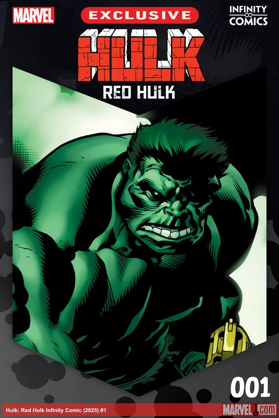 Hulk: Red Hulk Infinity Comic (2025 - Present)