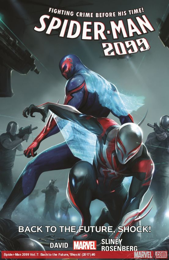 SPIDER-MAN 2099 VOL. 7: BACK TO THE FUTURE, SHOCK! (Trade Paperback)