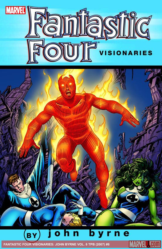 FANTASTIC FOUR VISIONARIES: JOHN BYRNE VOL. 8 TPB (Trade Paperback)