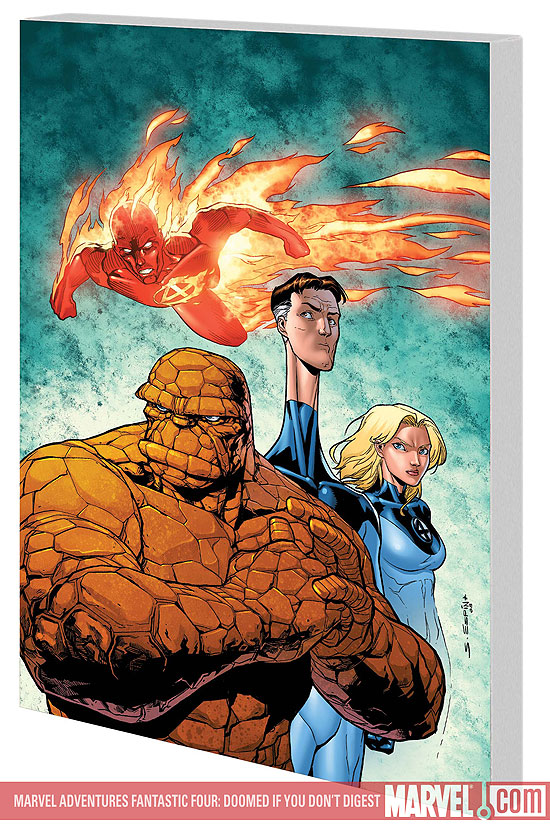 MARVEL ADVENTURES FANTASTIC FOUR: DOOMED IF YOU DON'T (Digest)