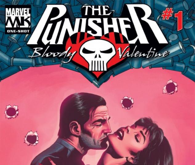 PUNISHER: BLOODY VALENTINE #1