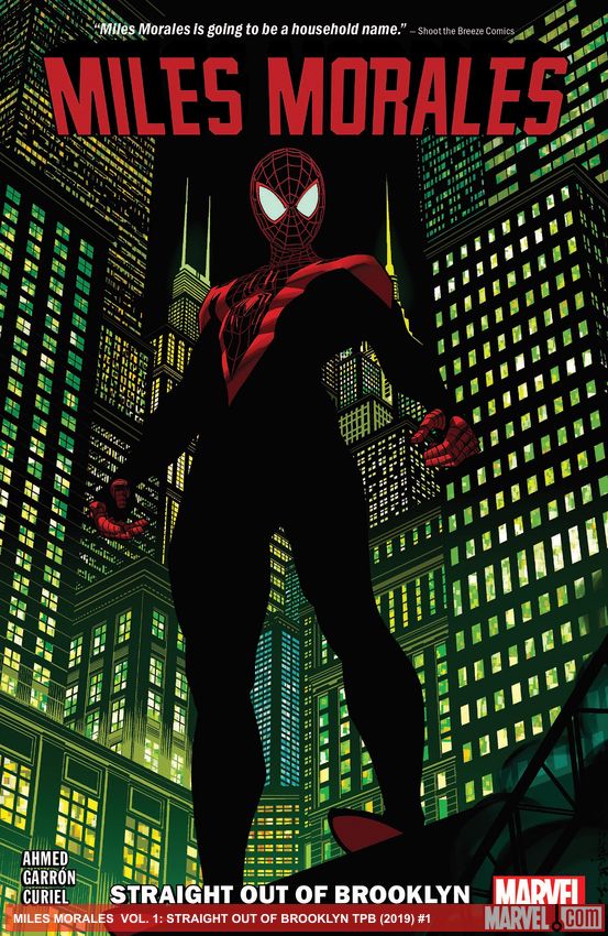 Miles Morales Vol. 1: Straight Out Of Brooklyn (Trade Paperback)