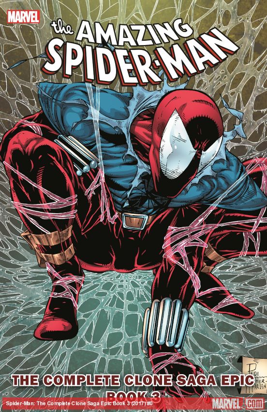 SPIDER-MAN: THE COMPLETE CLONE SAGA EPIC BOOK 3 [NEW PRINTING] (Trade Paperback)