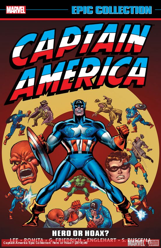 Captain America Epic Collection: Hero or Hoax? (Trade Paperback)
