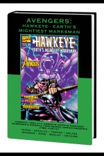 Avengers: Hawkeye - Earth's Mightiest Marksman (Hardcover)