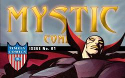 MYSTIC COMICS 70TH ANNIVERSARY SPECIAL #1