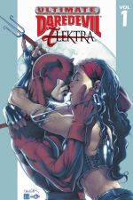 Ultimate Daredevil & Elektra (Trade Paperback)