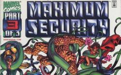 Maximum Security #3