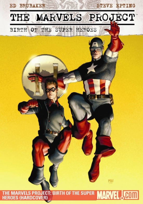 The Marvels Project: Birth of the Super Heroes (Hardcover)
