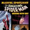 Marvel Spotlight: Spider-Man - Brand New Day
