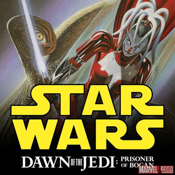 Star Wars: Dawn of the Jedi - Prisoner of Bogan (2012 - 2013)