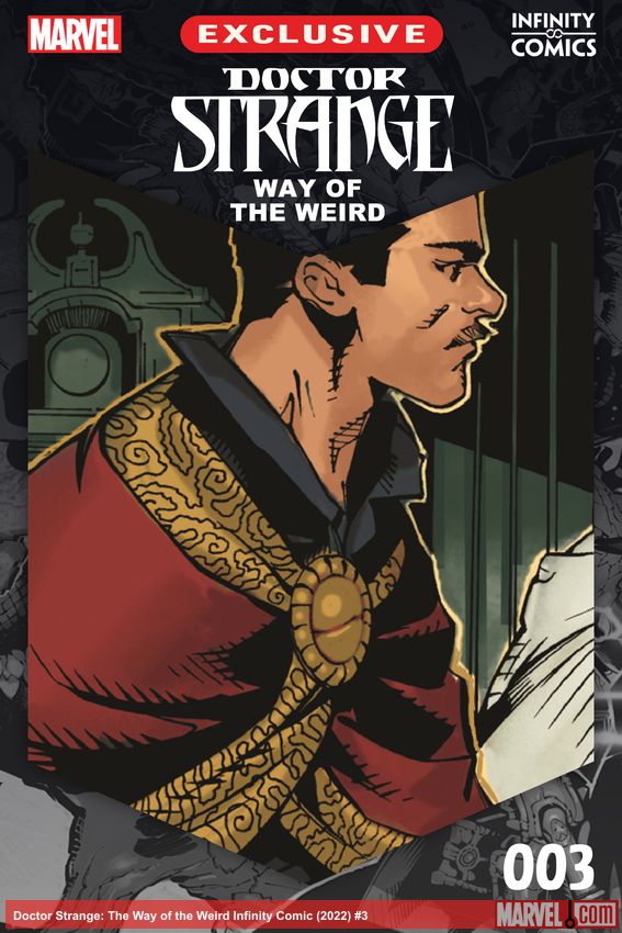 Doctor Strange: The Way of the Weird Infinity Comic (2022) #3